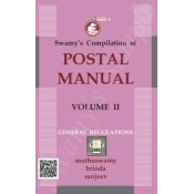 Swamy's Postal Manual Volume - II : General Regulations by Muthuswamy & Brinda (C-24)